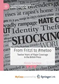 From Fritzl to #metoo - Tranchese Alessia