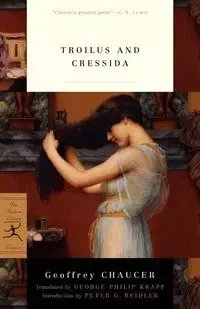 Troilus and Cressida - Geoffrey Chaucer