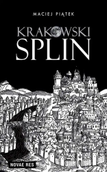eBook Krakowski splin - Maciej Piątek mobi epub