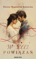 W sieci powiązań - Dorota Magdalena Bukowska