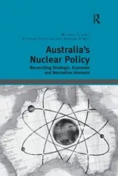Australia's Nuclear Policy - Michael Clarke