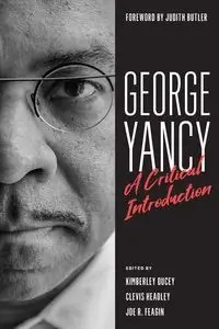 George Yancy - Ducey Kimberley