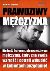Prawdziwy Mężczyzna (Wersja elektroniczna (PDF)) - Malwina Gartner