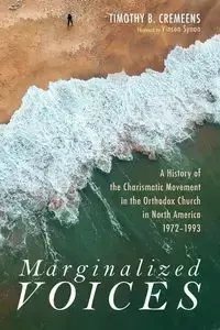 Marginalized Voices - Timothy B. Cremeens