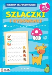 Szlaczki i rysowanki. Ćwiczenia grafomotoryczne - Maria Sysan