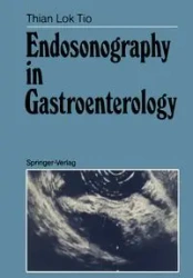 Endosonography in Gastroenterology - Tio T. Lok