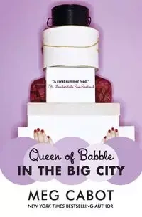 Queen of Babble in the Big City - Meg Cabot