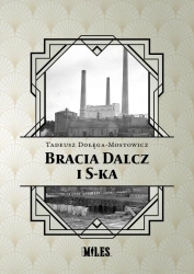Bracia Dalcz i S-ka - Tadeusz Dołęga-mostowicz