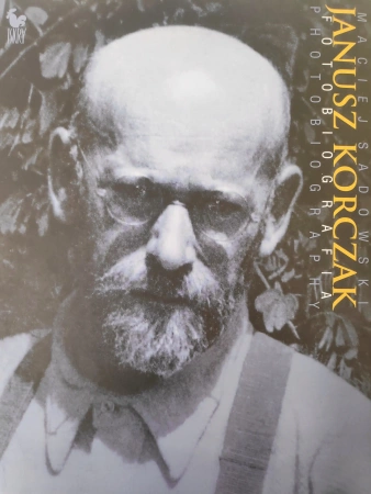 Janusz Korczak. Fotobiografia. Photobiography