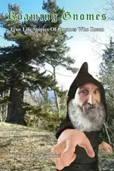 Roaming Gnomes - Don Guthrie