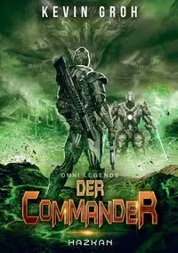 Omni Legends - Der Commander - Kevin Groh