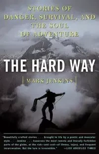 The Hard Way - Mark D. Jenkins