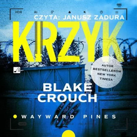 audiobook Krzyk - Blake Crouch