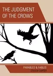The Judgment of the Crows - Carter Steven