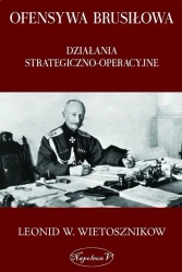 Ofensywa Brusiłowa w.2019 - Leonid W. Wietosznikow