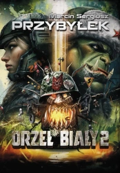 eBook Orzeł Biały 2 - Marcin Przybyłek epub mobi