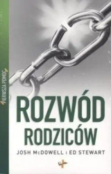 Pierwsza pomoc. Rozwód rodziców - Josh Mcdowell, Ed Stewart
