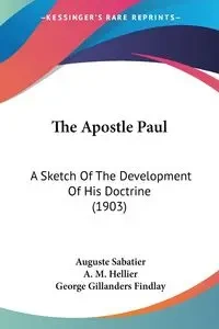 The Apostle Paul - Sabatier Auguste