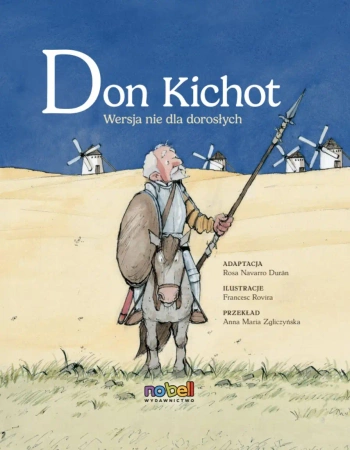 Don Kichot Wersja nie dla dorosłych - Rovira Francesc, Rosa Navarro Duran