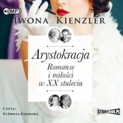 Arystokracja audiobook - Iwona Kienzler