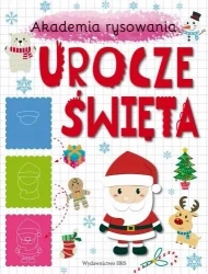 Akademia rysowania. Urocze święta - praca zbiorowa