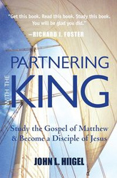 Partnering with the King - Hiigel John L.