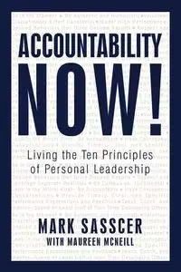 Accountability Now! - Mark Sasscer