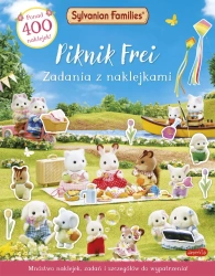 Sylvanian Families. Piknik Frei z naklejkami - praca zbiorowa