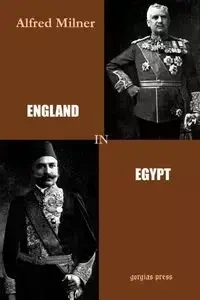 England in Egypt - Alfred Milner