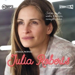 Julia Roberts. Na własnych zasadach audiobook - Magda Patryas
