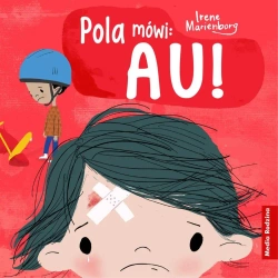 Pola mówi: Au! w.2 - Irene Marienborg