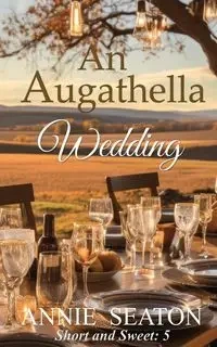 An Augathella Wedding - Annie Seaton