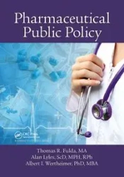 Pharmaceutical Public Policy - Thomas R. Fulda
