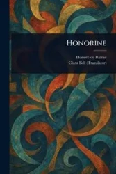 Honorine - Balzac Honoré de