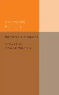 Aircraft Calculations - Walling S. A.