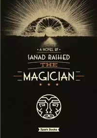 The Magician - Rashed Sanad