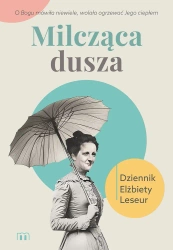 Milcząca dusza. Dziennik Elżbiety Leseur - Elżbieta Leseur