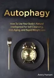 Autophagy - Avery Hansen