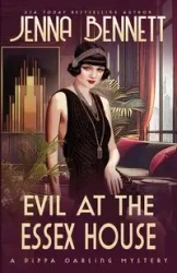 Evil at the Essex House - Bennett Jenna