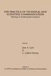 The Practice of Technical and Scientific Communication - Jean A. Lutz