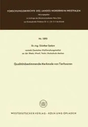 Qualitätsbestimmende Merkmale von Tierhaaren - Günther Satlow
