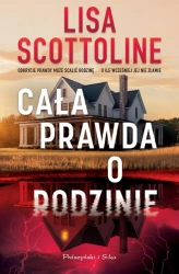 Cała prawda o rodzinie - Lisa Scottoline