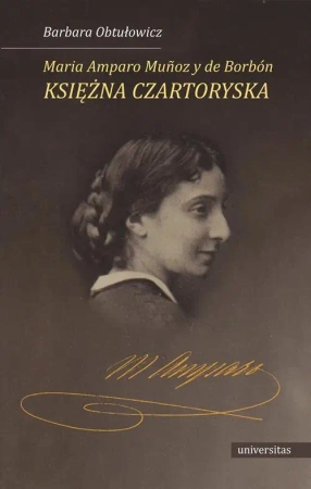 eBook Maria Amparo Munoz y de Borbon księżna Czartoryska - Barbara Obtułowicz mobi epub