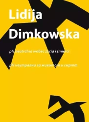 pH neutralna wobec życia i śmierci - Dimkovska Lidija
