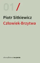 Człowiek-Brzytwa. Cztery szkice o felietonac... - Rudolf Kassner