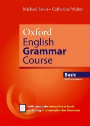 Oxford English Grammar Course Basic with Key and Interactive e-book Pack - Catherine Walter