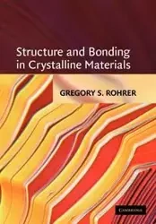 Structure and Bonding in Crystalline Materials - Rohrer Gregory S.