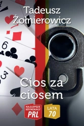 Cios za ciosem - Tadeusz Żołnierowicz