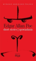 Short Stories. Opowiadania - Edgar Allan Poe