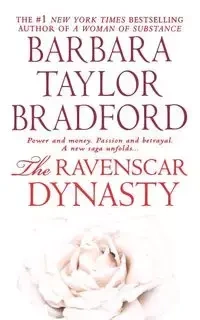 Ravenscar Dynasty - Bradford Barbara Taylor